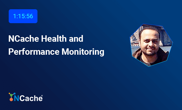 NCache Health and Performance Monitoring