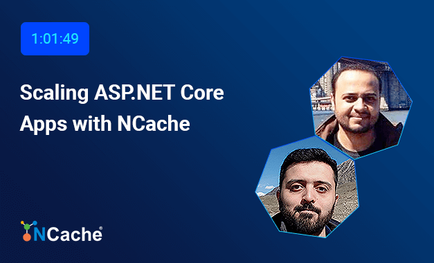 Scaling ASP.NET Core Apps with NCache