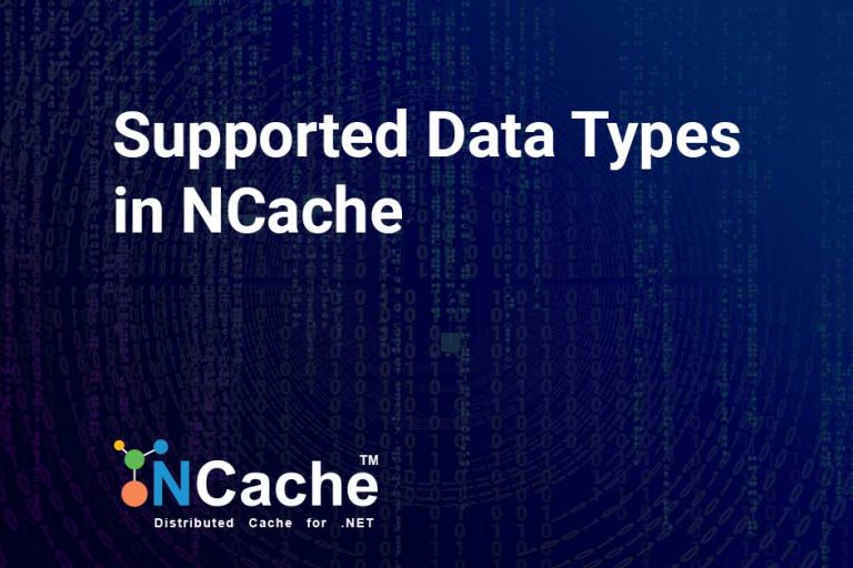 Supported Data Types in NCache