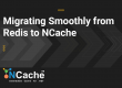 Migrating Redis to NCache