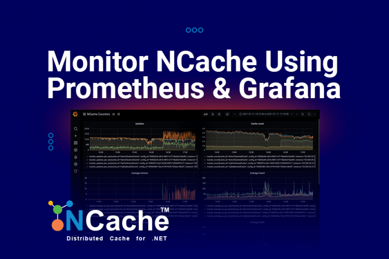 Monitor NCache Using Prometheus and Grafana