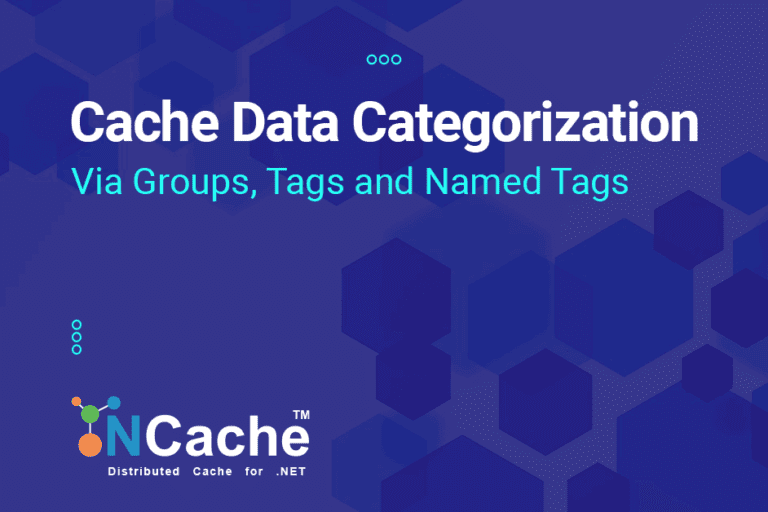 Cache Data Categorization Via Groups, Tags and Named Tags