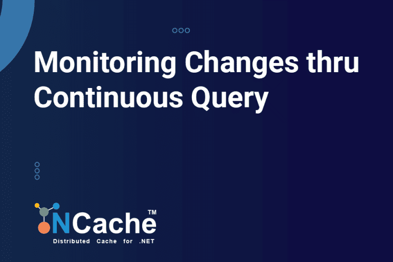Monitoring Data in NCache Using Continuous Query with Python