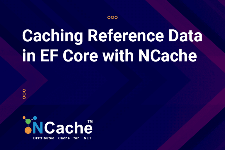 Caching Reference Data in EF Core with NCache