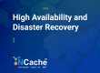 High Availability & Disaster Recovery in NCache