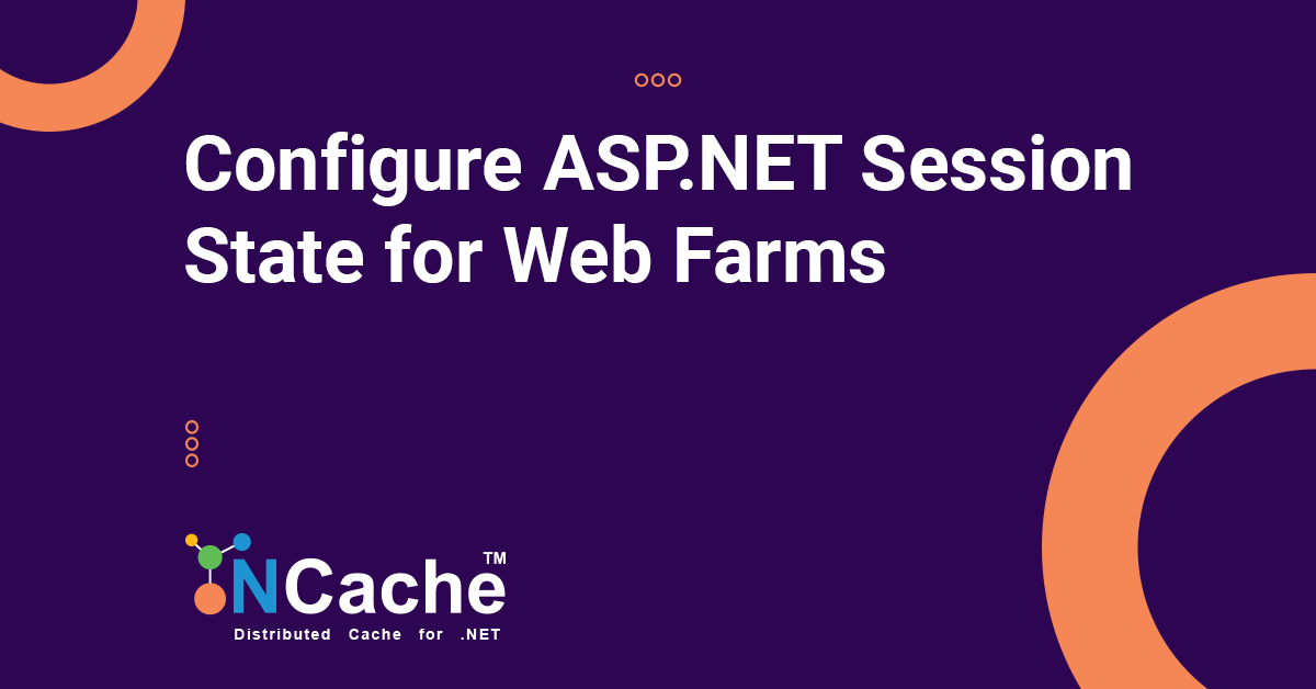 Configure ASP.NET Session State for Web Farms