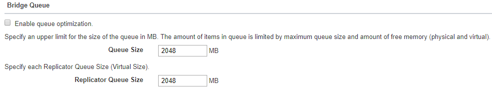 Bridge configuration screen showing Queue Size input field and Queue Optimization option enabled for WAN replication performance tuning.