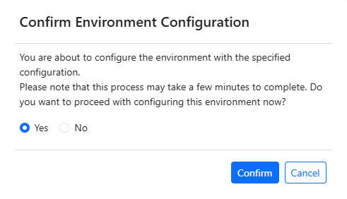 Environment Creation Confirmation Prompt