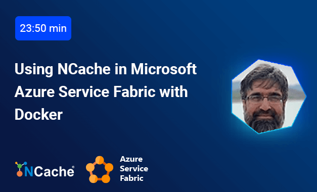 Using NCache in Microsoft Azure Service Fabric with Docker